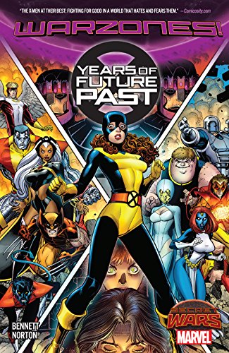 X-Men: Years Of Future Past (Years Of Future Past (2015))