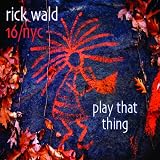 Stompin' At The Savoy - Rick Wald 16/NYC