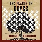 The Plague of Doves | [Louise Erdrich]