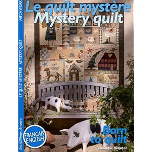 Le quilt myst�re : Edition bilingue fran�ais-anglais