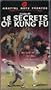 18 Secrets of Kung Fu [VHS]