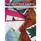 Finish (almost) Any Quilt ~ Marguerita McManus