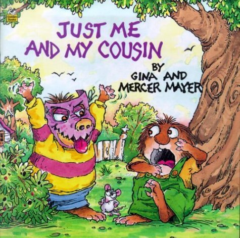 Just Me and My Cousin (Look-Look) by Mayer Mercer (1992-09-15) Paperback