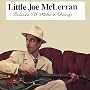 Believe I'll Make a Change ~ Little Joe McLerran