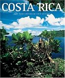 Costa Rica: The Land Between Two Oceans (Exploring Countries of the Wor)