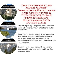 The Insider's Earn More Money, Godfather Principles and Accounting & Finance for E-bay Tips Internet Businesses 3 CD Power Pack