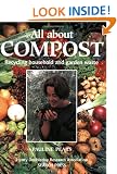 All About Compost: Recycling Household and Garden Waste (Organic Handbook)