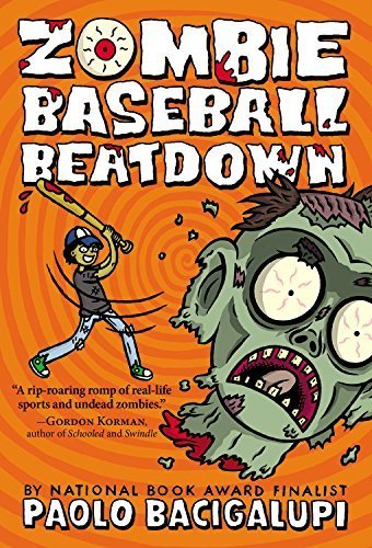Zombie Baseball Beatdown by Bacigalupi, Paolo (2014) Paperback
