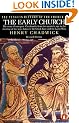 The Penguin History of the Church, vol.1: The Early Church: The Early Church v. 1