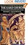 The Early Church (The Penguin History of the Church) (v. 1)