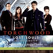 Torchwood: Lost Souls (Dramatised) | [Joseph Lidster]