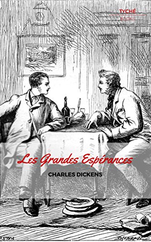 Les Grandes Espérances (Annoté) (French Edition)