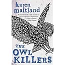 The Owl Killers