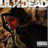 Steel on a Missionvon "Lil 1/2 Dead"