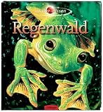 insider Wissen - Regenwald - Richard C. Vogt