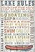 Lake Rules - Barnwood Painting (12x18 Collectible Art Print, Wall Decor Travel Poster)