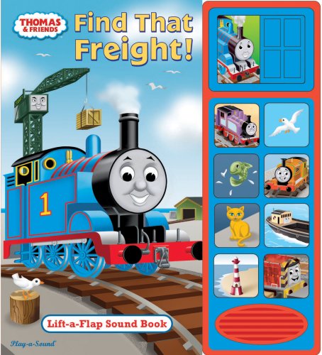 Find That Freight: Lift-A-Flap Sound Book [With Soundboard] (Thomas & Friends)