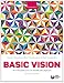 Basic Vision: An Introduction to Visual Perception