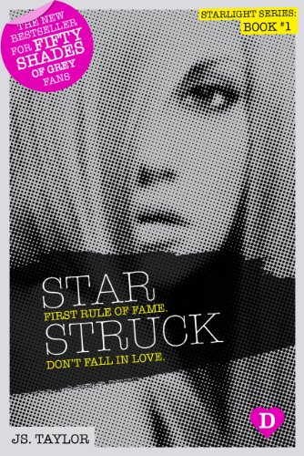 Star Struck (Starlight Series) by JS Taylor