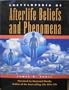 Encyclopedia of Alterlife Beliefs and Phenomena 1