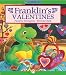 Franklin's Valentines: A Classic Franklin Story