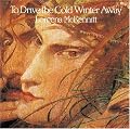 To Drive the Cold Winter Away