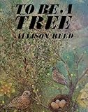 To be a tree