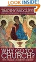 Why Go to Church? 2009: The Archbishop of Canterbury's Lent Book