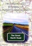 Highways and byways of Northumberland : the Great North Road