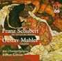 Schubert: Der Tod und das M�dchen; Mahler: Adagietto