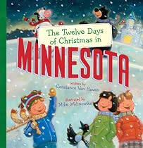 The Twelve Days of Christmas in Minnesota (Twelve Days of Christmas, State By State)