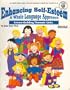 Enhancing Self-Esteem, a Whole Language Approach: Esteem-Building Thematic Units