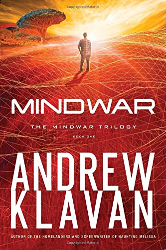 MindWar (The MindWar Trilogy), by Andrew Klavan