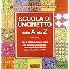 Scuola di uncinetto dalla A alla Z