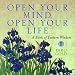 Open Your Mind, Open Your Life: A Book of Eastern Wisdom (Large Second Volume)