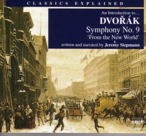 An Introduction To ? Dvorak Symphony No. 9, 