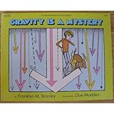 gravity is a mystery