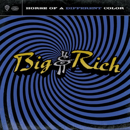 Big &Amp; Rich - Rollin