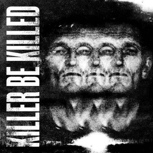 Killer Be