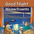 Good Night Massachusetts (Good Night Our World)