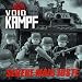 Anklicken zum Vergrößeren: Void Kampf - Severe Mais Juste (Audio CD)