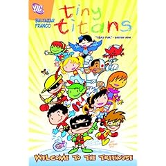 【クリックで詳細表示】Tiny Titans Vol. 1： Welcome to the Treehouse： Art Baltazar， Franco： 洋書