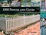1000 Fences And Gates - 0764324098