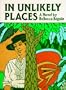 In Unlikely Places