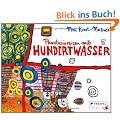 Phantasiereisen mit Hundertwasser