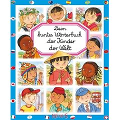 Dein buntes W�rterbuch der Kinder der Welt