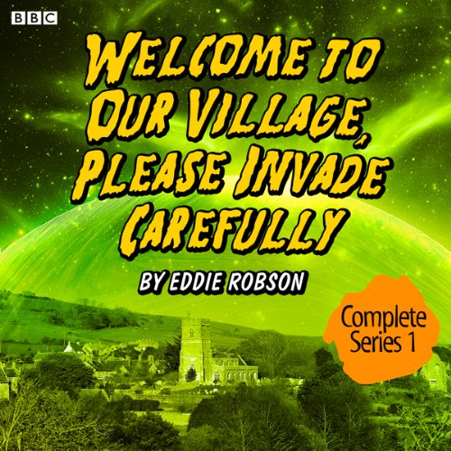 Welcome to Our Village, Please Invade Carefully: Series 1