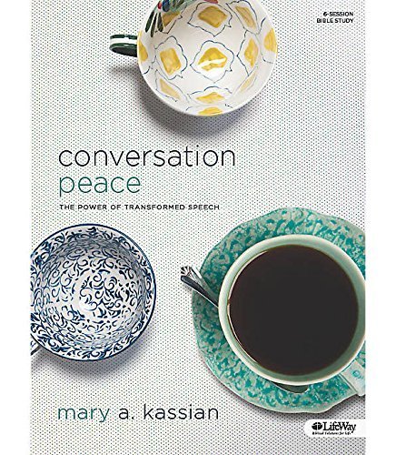 Conversation Peace: The Power of Transformed Speech Paperback October 1, 2014