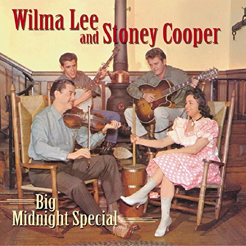Wilma Lee Cooper - Big Midnight Special - Zortam Music