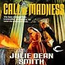 Call of Madness: A Caithan Crusade, Book 1